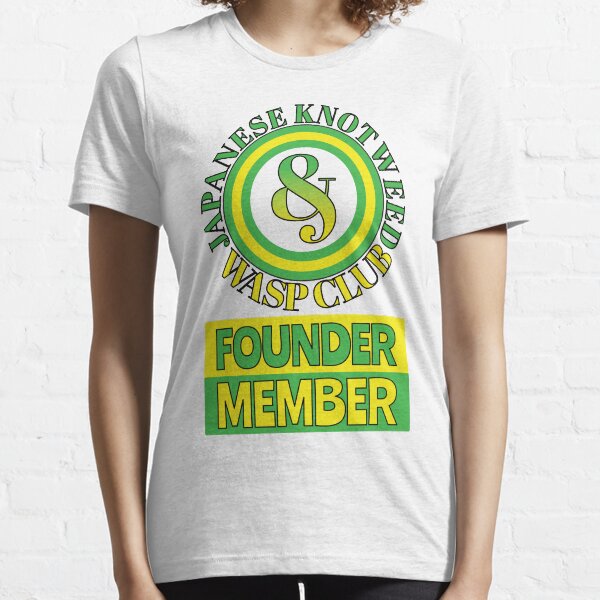 Japanese Knotweed and Wasp Club Founder Member Essential T-Shirt