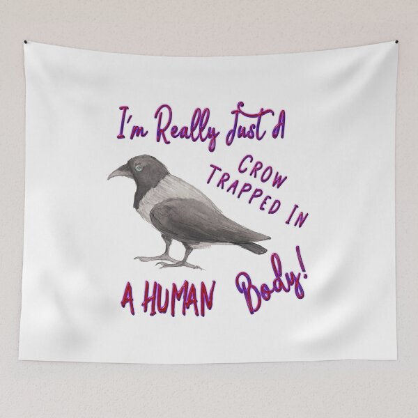 Item preview, I'm Really Just A Crow Trapped In A Human Body Gifts designed and sold by yourgiftshoppe.