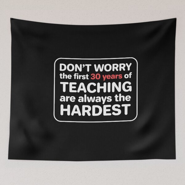 Item preview, The First 30 Years Are The Hardest Teacher designed and sold by MooonTees.