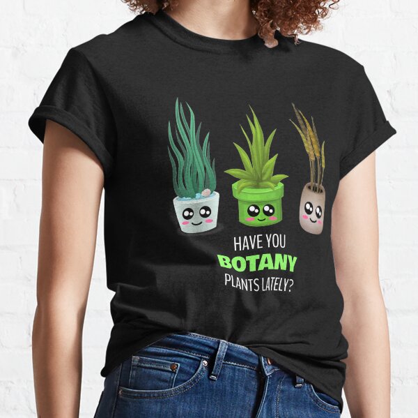 Sweatshirts I Am A Botanist T Shirt Tee Shirt