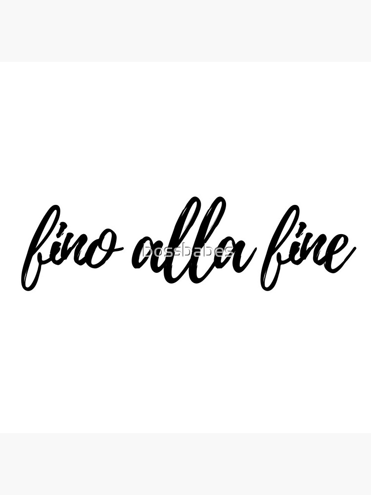 Alla Fine