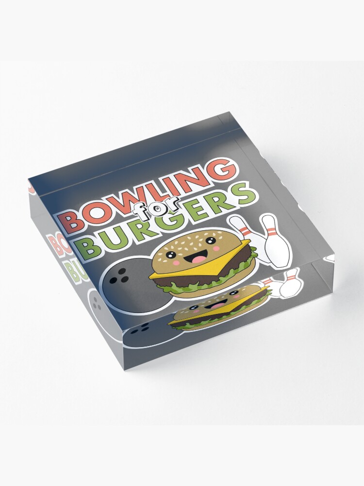 Alternate view of Bowling For Burgers Acrylic Block