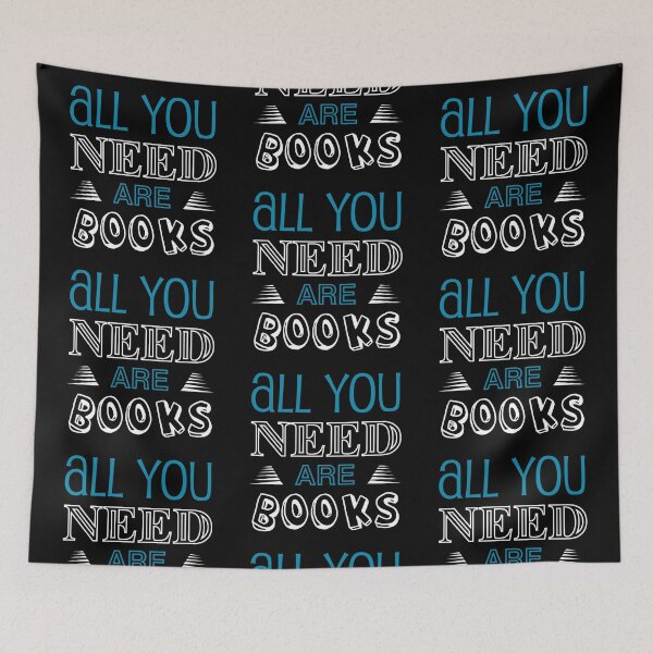Item preview, all you need are books | Bookrebels | Bookworm | Reading | Booklover designed and sold by Bookrebels.