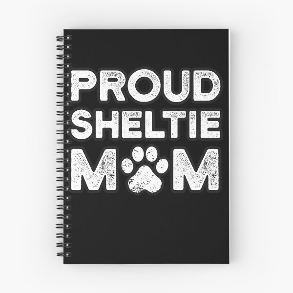 Item preview, Sheltie Mom, Proud Dog Mama designed and sold by UneDesigns.