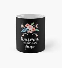 Unicorns Are Born In June Shirt Birthday Month Gift Tee Tasse (Standard)