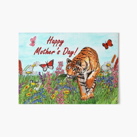 Mother's Day Card - Tiger in a Perfect World Art Board Print