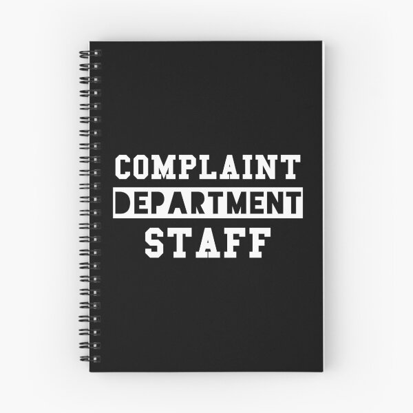 Item preview, Complaint Department Staff, No Complaining, Funny Parenting designed and sold by Designs4Less.
