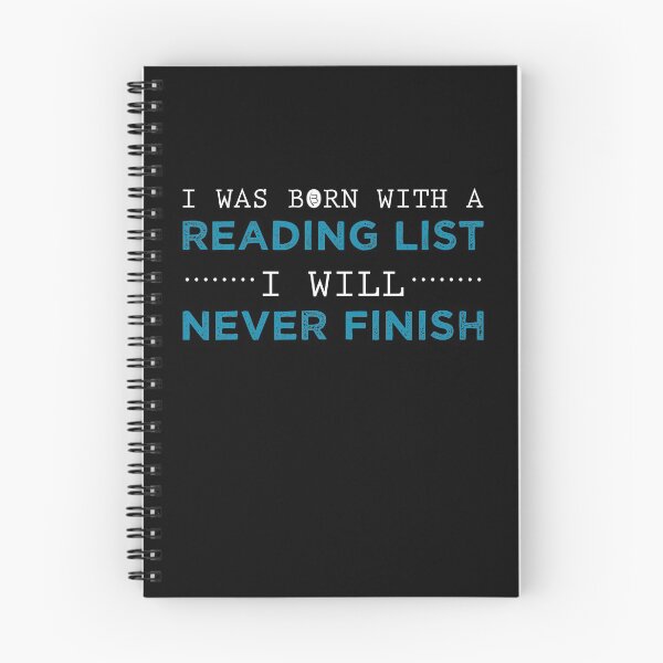 Item preview, I was born with a reading list I will never finish | Bookrebels | Bookworm | Reading designed and sold by Bookrebels.