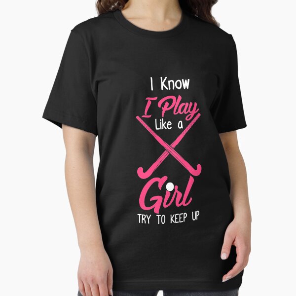 Item preview, Girls Field Hockey, I Play Field Hockey Like A Girl, Field Hockey Gift designed and sold by Designs4Less.