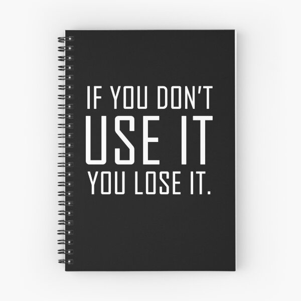 Item preview, If You Dont Use It You Lose It Inspirational Motivational Quote  designed and sold by Essetino.