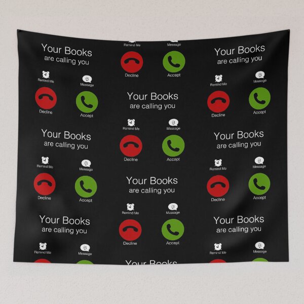Item preview, Your books are calling you | Bookrebels | Bookworm | Reading | booklover  designed and sold by Bookrebels.