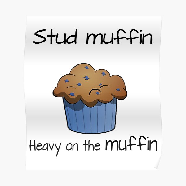 Muffin pictures stud Stud Muffin