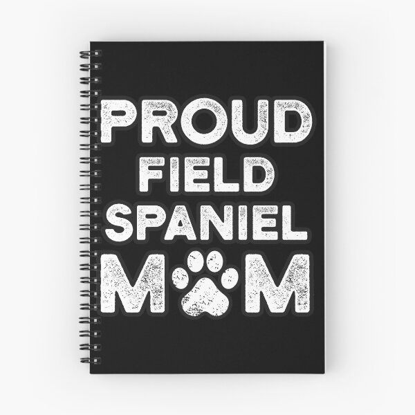 Item preview, Field Spaniel Mom, Proud Dog Mama designed and sold by UneDesigns.