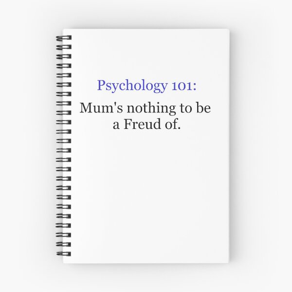 Item preview, Psychology 101 Mum's nothing to be a Freud of designed and sold by IanBiAM.