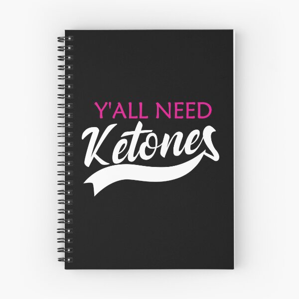 Item preview, Yall Need Ketones Keto Diet Ketosis Diet designed and sold by Designs4Less.
