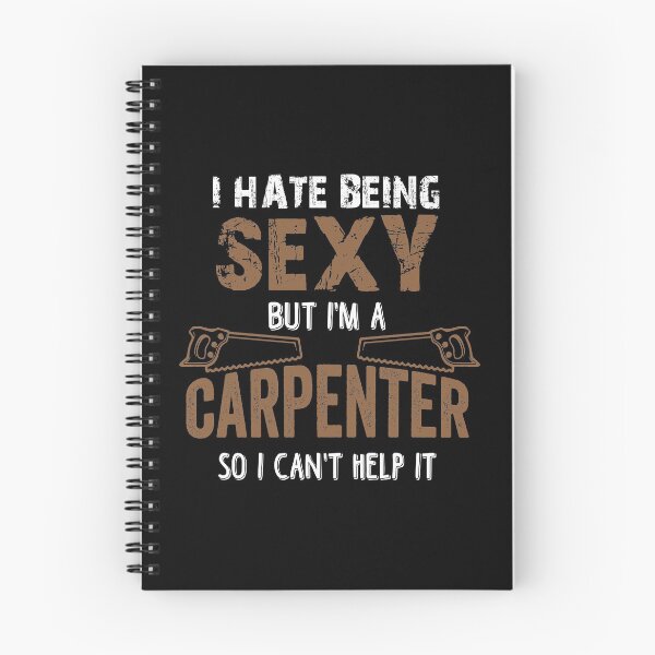 Item preview, I hate Being A Sexy Carpenter, Carpenter Gift, Wood Worker, Wood Carving designed and sold by Designs4Less.