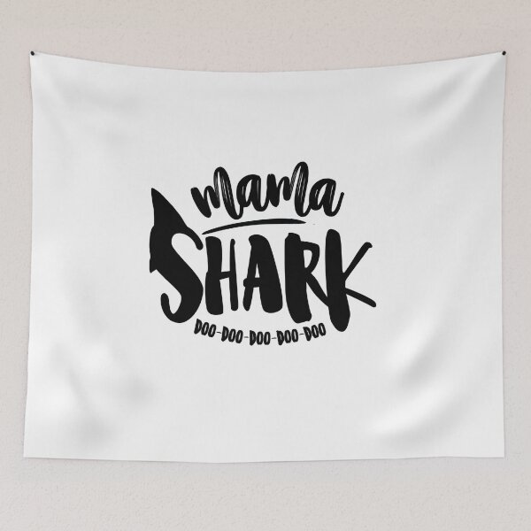 Item preview, Mama Shark, Doo Doo Doo Doo Doo! designed and sold by Jessica Cushen.