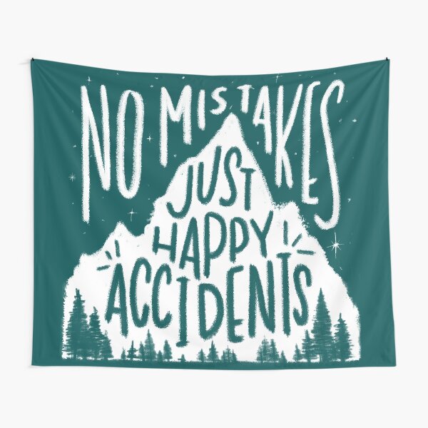 Leafy No Mistakes, Just Happy Accidents Tapestry
