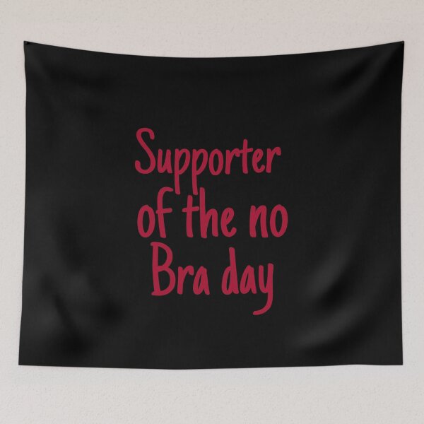 Item preview,   Supporter of the no bra day designed and sold by Department61.
