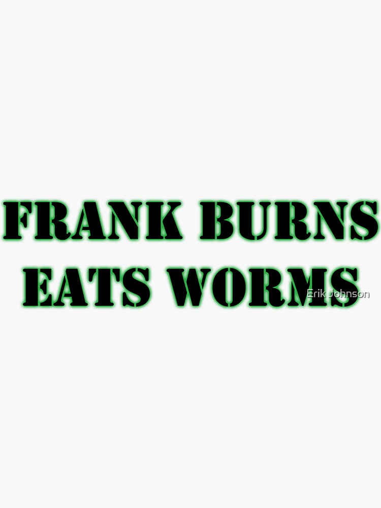 Frank S Stickers Redbubble