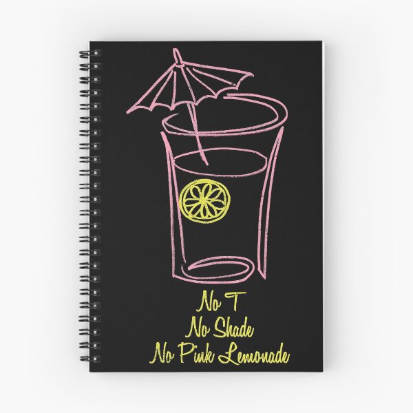 Item preview, No T, No Shade, No Pink Lemonade 2.0 designed and sold by merimeaux.