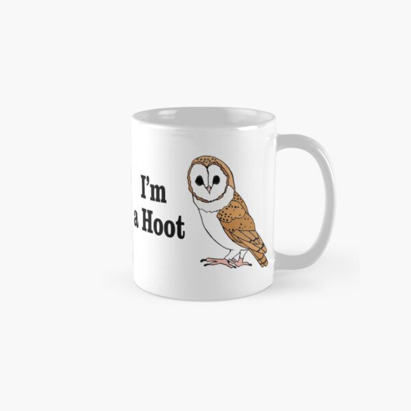 I'm a Hoot Classic Mug