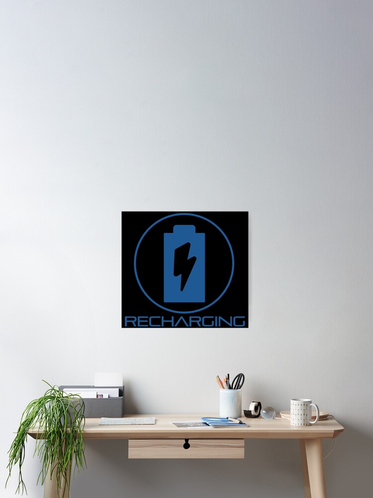 Thumbnail 2 of 3, Poster, Recharging designed and sold by MrTeeTime.