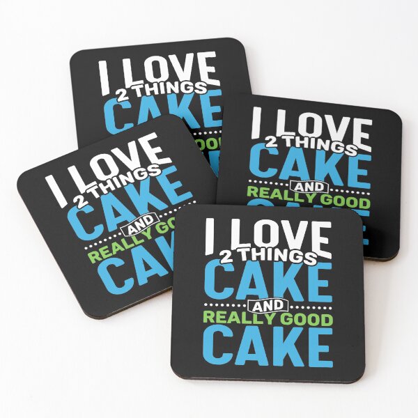 Item preview, I love 2 things Cake and Really Good Cake designed and sold by Gold Wings Tees.