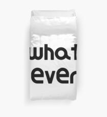 was auch immer Simple Funny Whatever Design Bettbezug