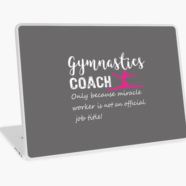 Fun Gymnastics Gymnastics Coach miracle worker gift designpsd