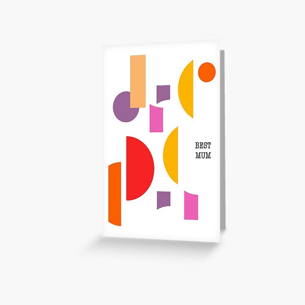 Abstract Art Mother’s or Birthday Day Card Greeting Card