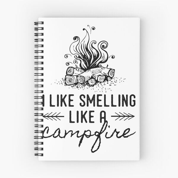 Item preview, I Like Smelling Like a Campfire for Campers, Outdoorsmen, Hikers, Adventurers designed and sold by Theodore Cory.