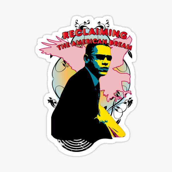Reclaming the American Dream - 3 Sticker