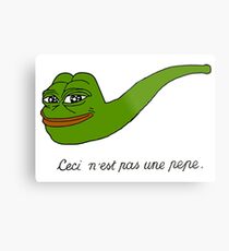 Ceci n'est pas une pepe Metal Print