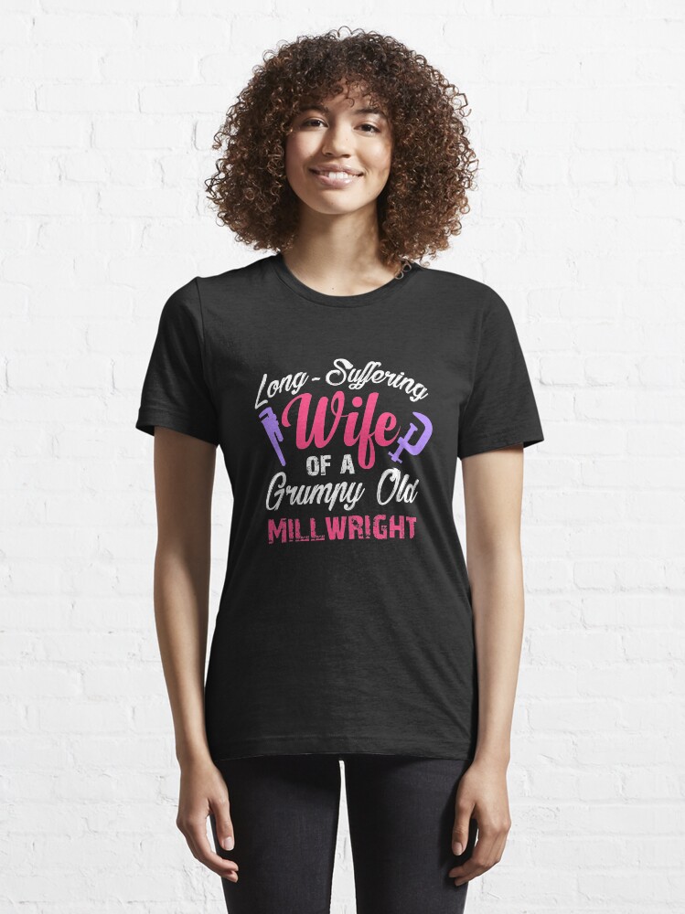 millwright wife shirts