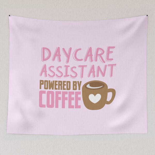 Item preview, Daycare assistant powered by coffee designed and sold by jazzydevil.
