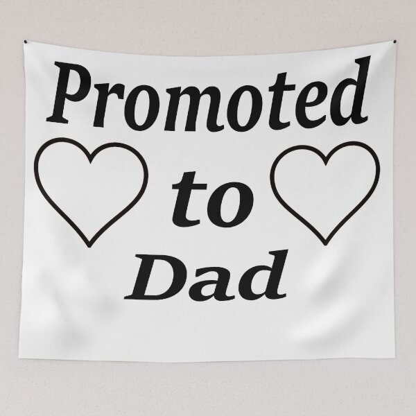 Item preview, Promoted to Dad designed and sold by printingmotion.