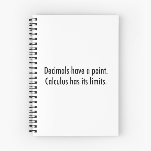 Item preview, Decimals have a point. Calculus has its limits designed and sold by kimberlyjensen.
