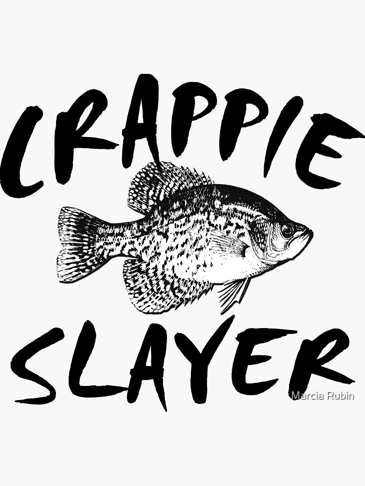 CRAPPIE SLAYER | Sticker