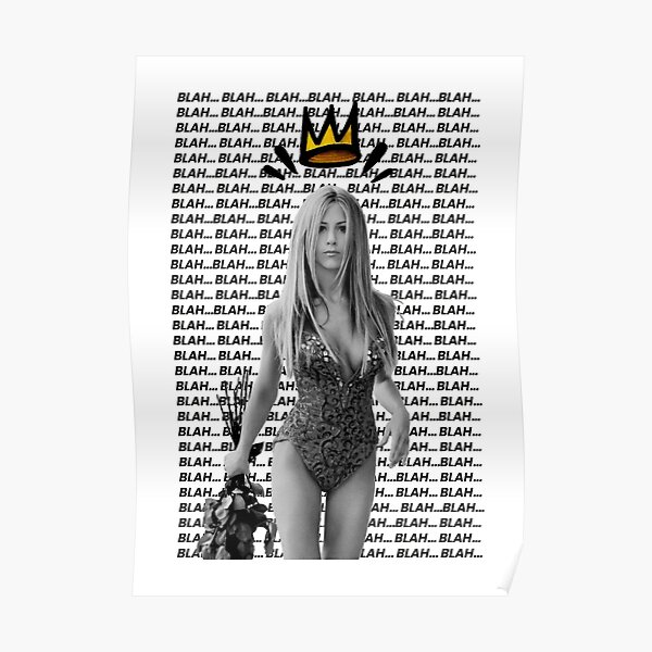 (BLAH BLAH BLAH) Jennifer Aniston - Wall Art Poster