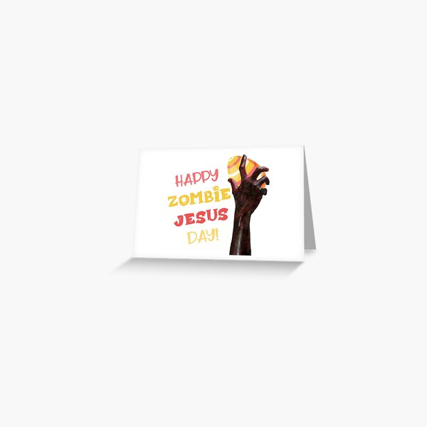 Item preview, Happy Zombie Jesus Day! - Easter designed and sold by Dave Harris.