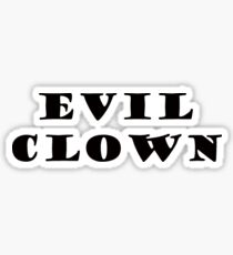 EVIL CLOWN Sticker