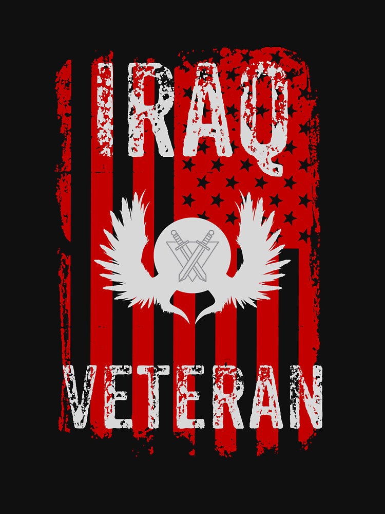 “Iraq Veteran, Iraq War, Veteran Gift” T-shirt by Designs4Less | Redbubble
