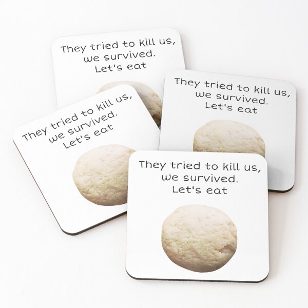 Item preview, They tried to kill us, we survived, Let's Eat! designed and sold by talgursmusthave.