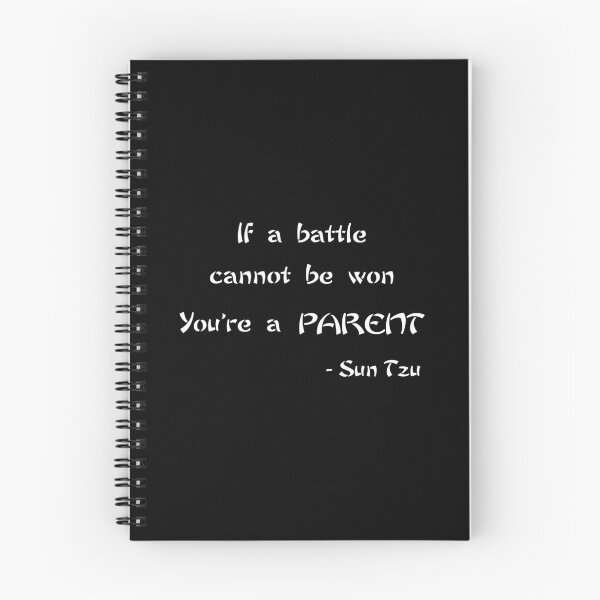 Item preview, If a battle cannot be won, you're a parent Sun Tzu designed and sold by Gold Wings Tees.