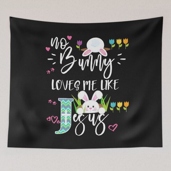 Item preview, No Bunny Loves Me Like Jesus Christian Easter Design For Kids designed and sold by Sapphire Star.