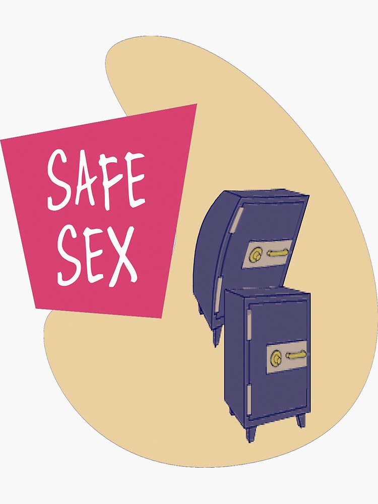 Safe Sex Sticker For Sale By Zzzeeepsdesigns Redbubble