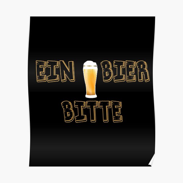 Ich Liebe Bier Posters Redbubble