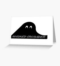 Masked Crusader Greeting Card