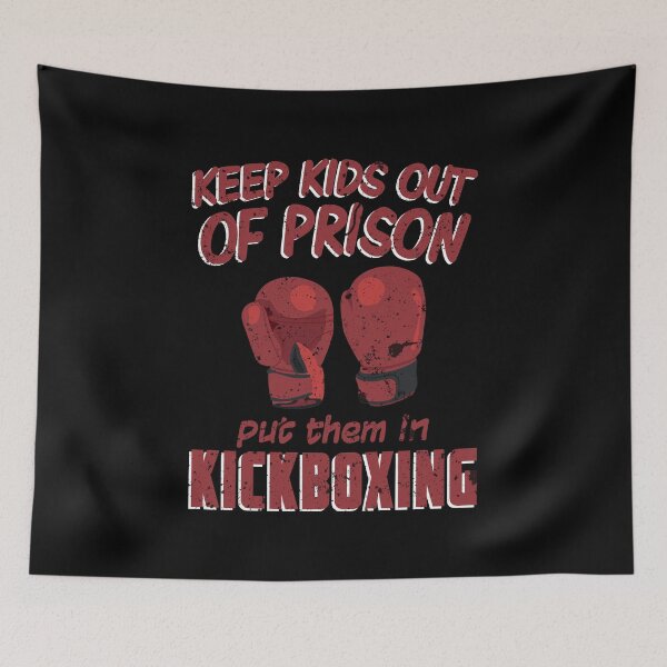 Item preview, Keep Kid Out of Prison Join Kickboxing Muay Thai designed and sold by KNUXX Shop.